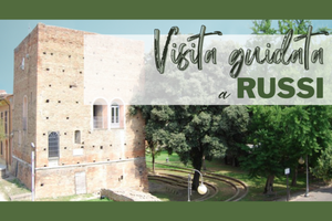 Alla ricerca dell'antico Castrum, visite guidate alla scoperta della storia di Russi