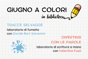 «Giugno a colori»,  in Biblioteca a Russi  laboratori gratuiti di fumetto e scrittura