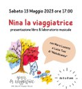 "Nina la viaggiatrice": presentazione del libro e laboratorio musicale