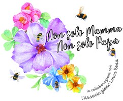 Non solo Mamma Non solo Papà
