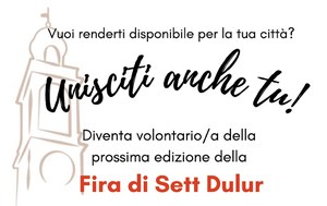 Diventa volontario/a della Fira di Sett Dulur!