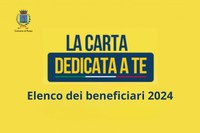 Erogazione del contributo economico tramite la carta solidale “Dedicata a te 2024” - Pubblicata la lista dei beneficiari