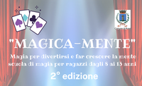 "Magica-mente": magia per divertirsi e far crescere la mente
