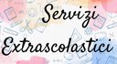 Servizi extrascolastici anno scolastico 2020/2021